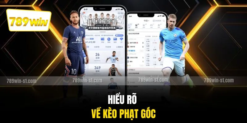Hiểu rõ về Kèo phạt góc